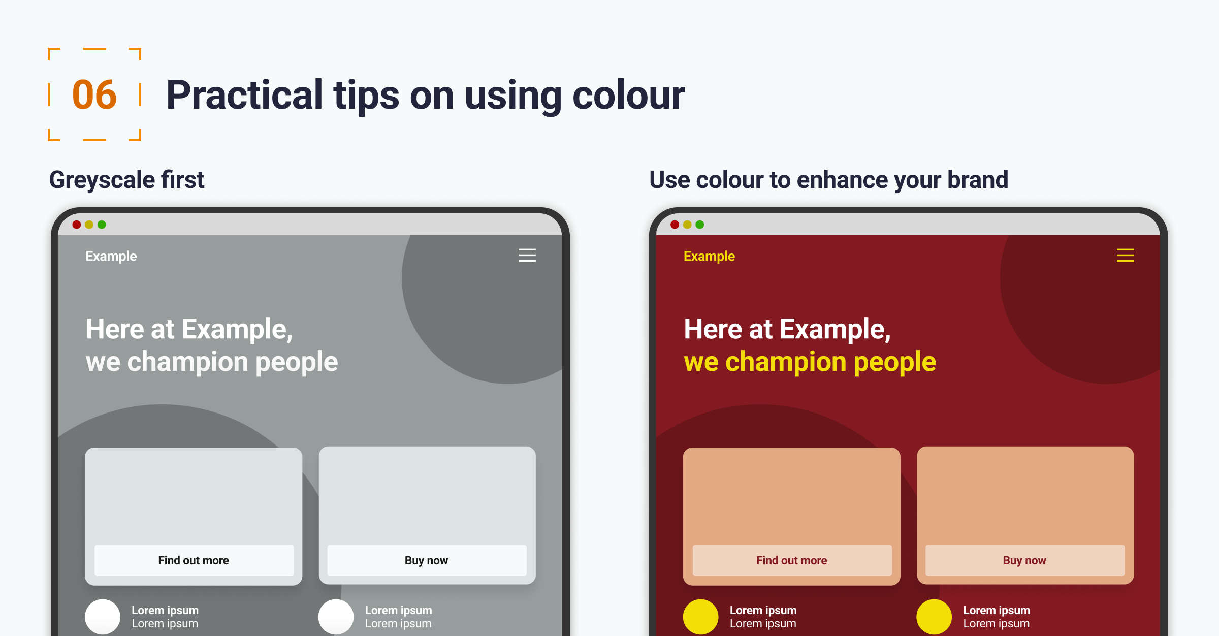Practical Tips on Using Colour This is the infographic which explains the practical tips on using colour